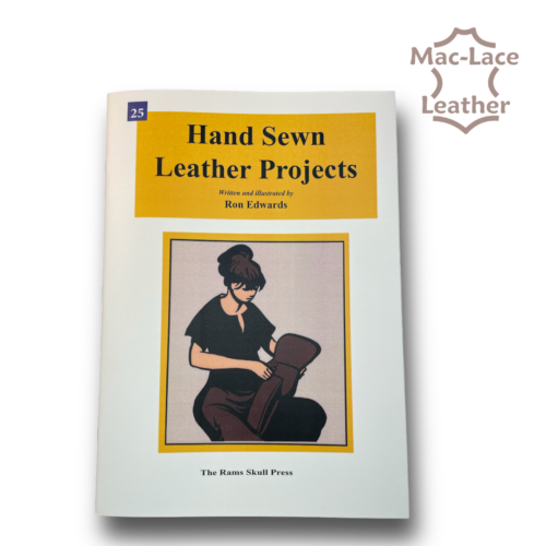 Hand Sewn Leather Projects by Ron Edwards