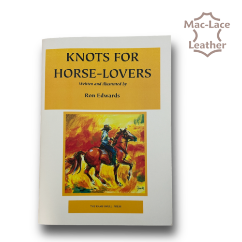 Knots for Horse Lovers by Ron Edwards