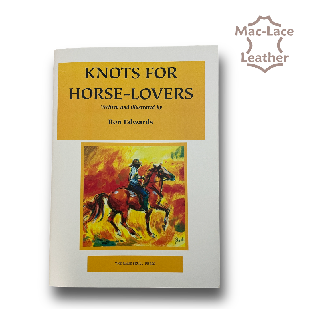 Knots for Horse Lovers by Ron Edwards